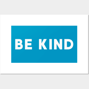 Be Kind Posters and Art